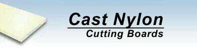 Cast Nylon Cutting Board